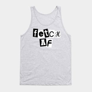 Fetch AF Tank Top